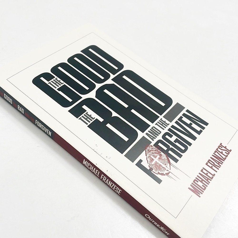 The Good The Bad and The Forgiven by Michael Franzese paperback book